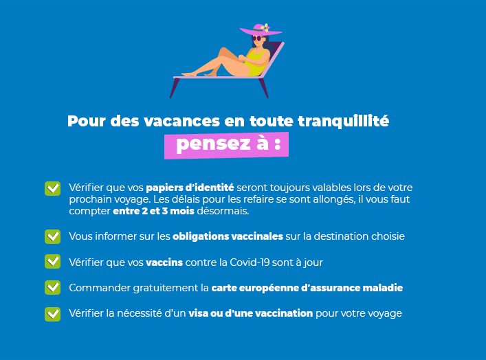 Pour passer des vacances en toute tranquilité